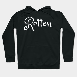 Rotten Hoodie